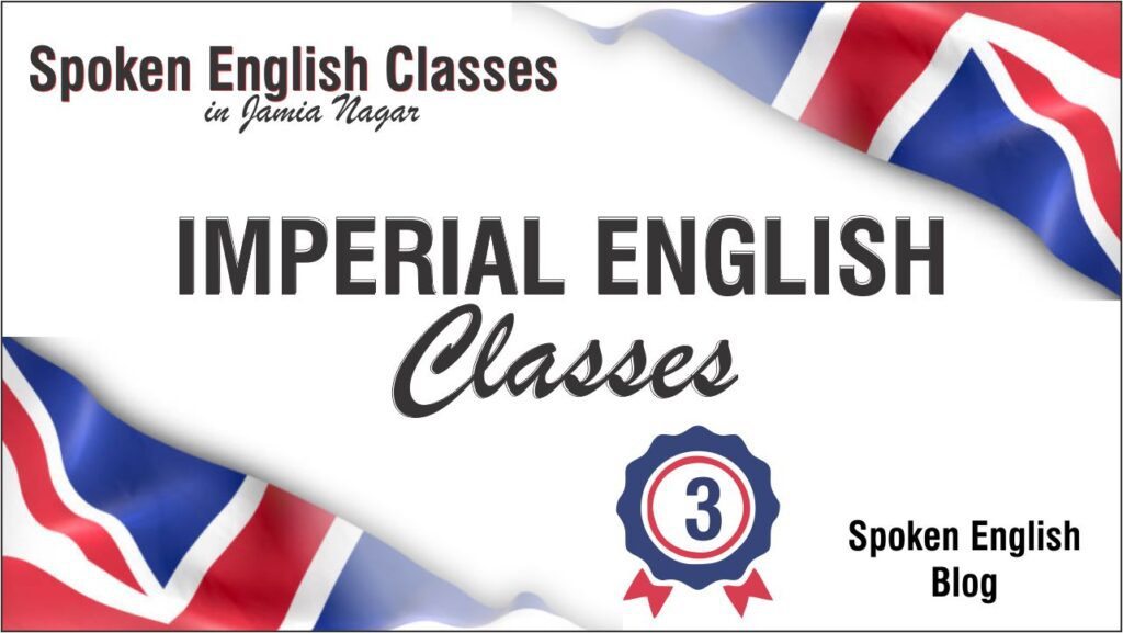 IMPERIAL ENGLISH CLASSES