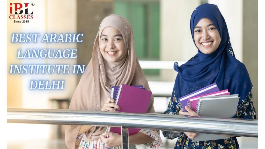 Best Arabic language institute in Delhi - iB Languages