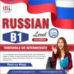 RUSSIAN LANGUAGE COURSE LEVEL B1