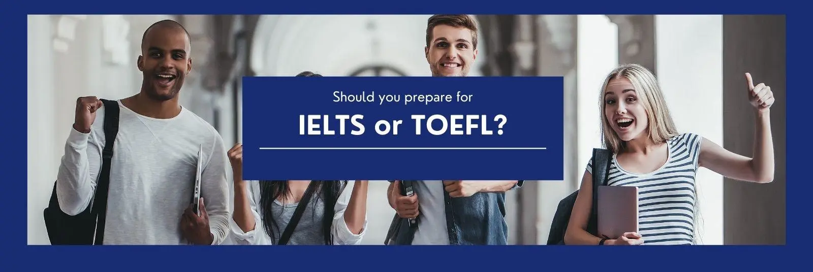 Read more about the article IELTS vs TOEFL: Which is the right test for you?