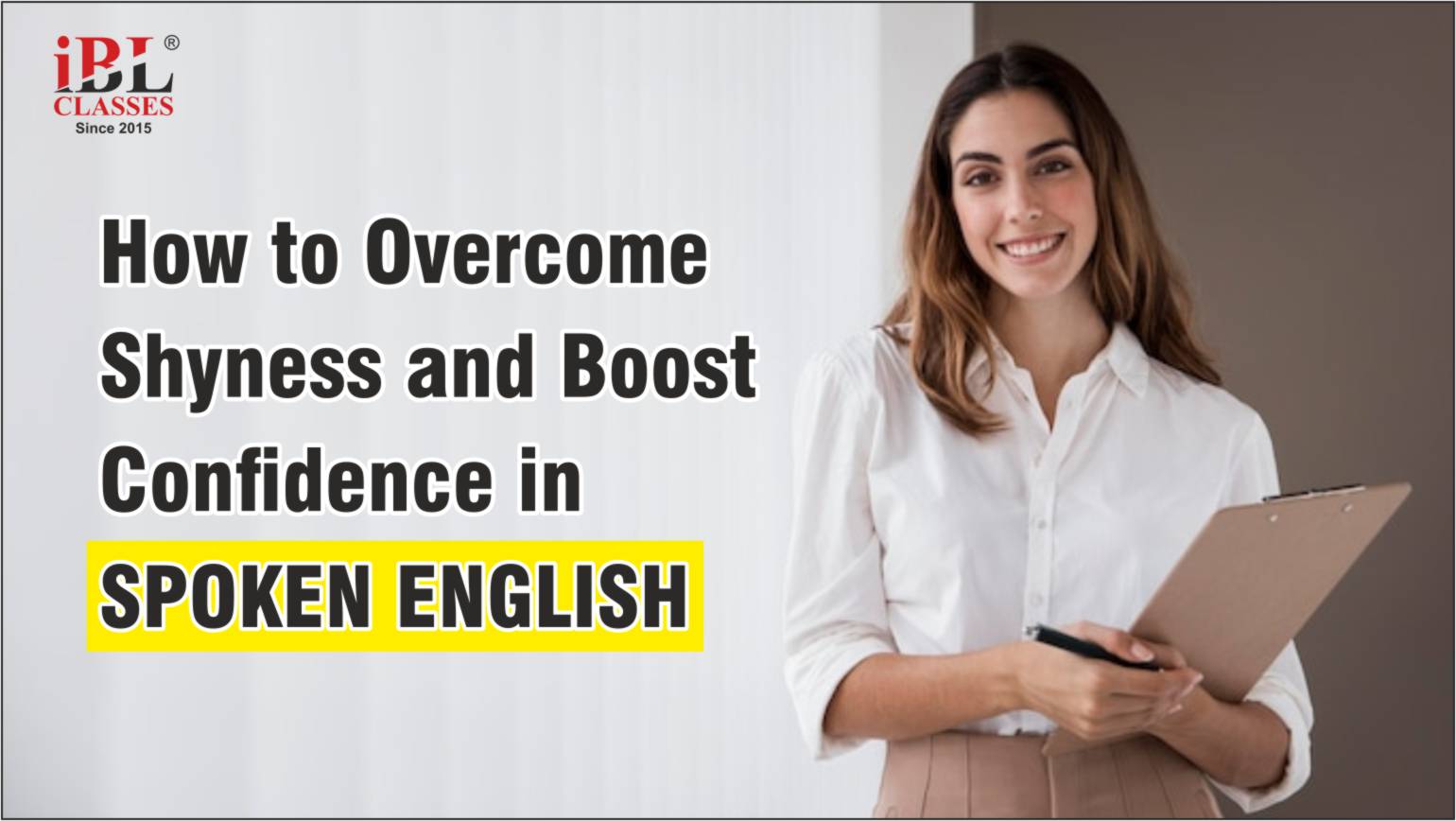 You are currently viewing How to Overcome Shyness and Boost Confidence in Spoken English