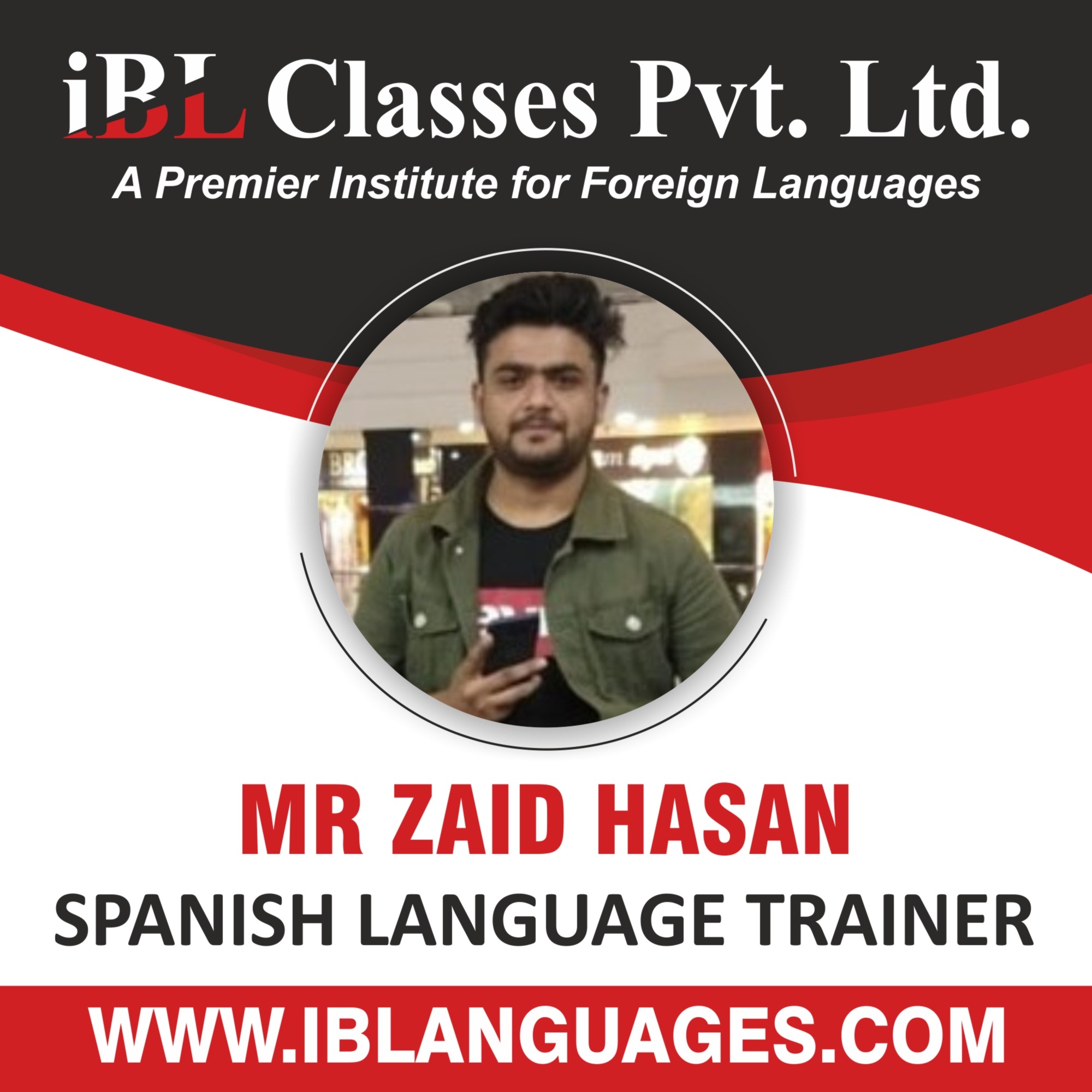 MR ZAID HASAN SPANISH LANGUAGE TRAINERStudy at a multilingual institute near me offering comprehensive programs in multiple languages.