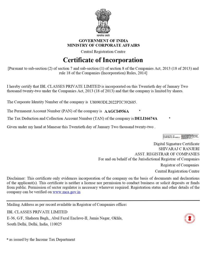 IB Language Classes, a premier institute for foreign language education in Jamia Nagar, New Delhi, proudly holds an incorporation certificate issued by the Ministry of Corporate Affairs (MCA), Government of India. This certificate is a testament to our legal establishment and commitment to operating as a recognized and credible organization. It ensures that our institution complies with the statutory requirements and regulatory framework set by the government, enhancing trust and transparency in our operations. The incorporation certificate not only strengthens our credibility among students, partners, and stakeholders but also underscores our dedication to delivering top-quality services. Being officially registered allows us to confidently expand our offerings, foster global collaborations, and contribute to India’s linguistic and cultural growth. With this certification, IB Language Classes stands as a reliable and professional entity in the field of language education and services.