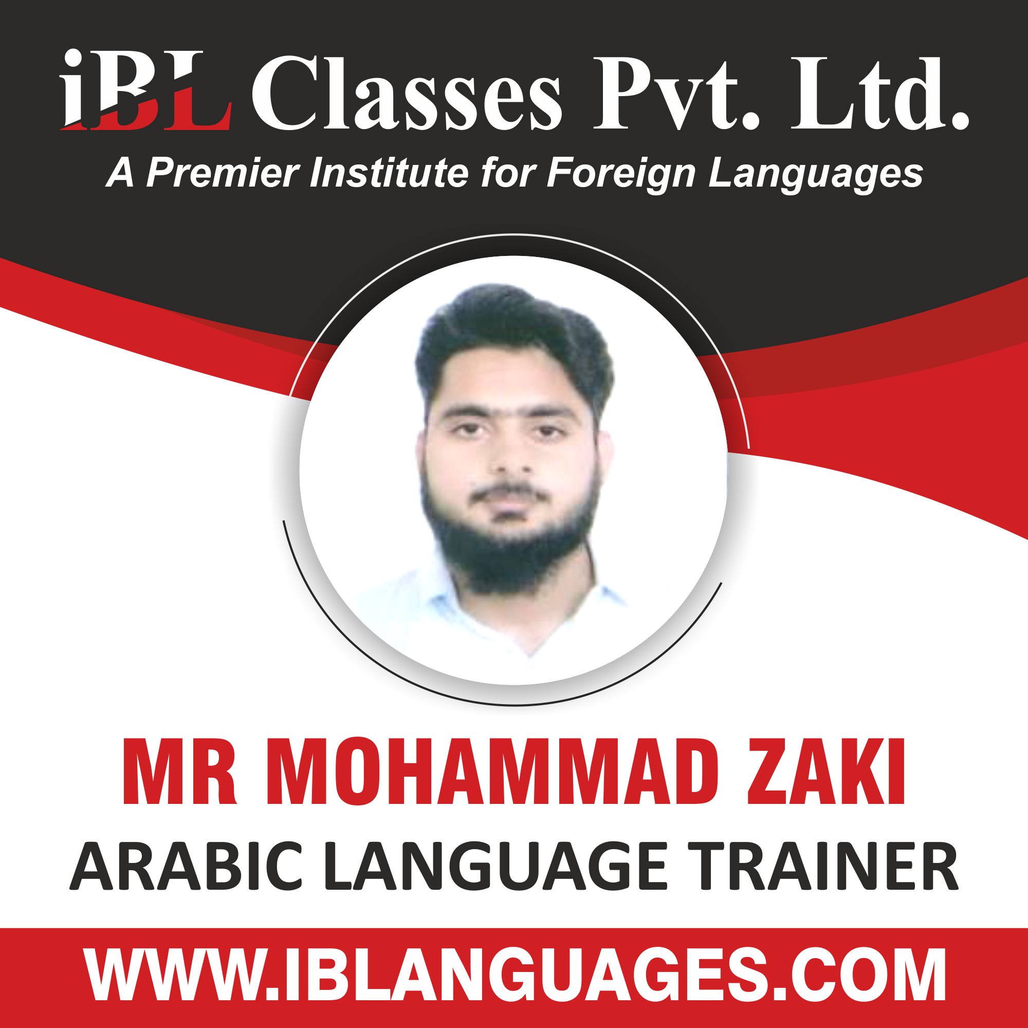 MR MOHAMMAD ZAKI ARABIC TRAINER