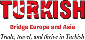 Turkish Language Course – Bridge Europe & Asia | Trade, Travel & Thrive in Turkish Across 80 Million Speakers Worldwide